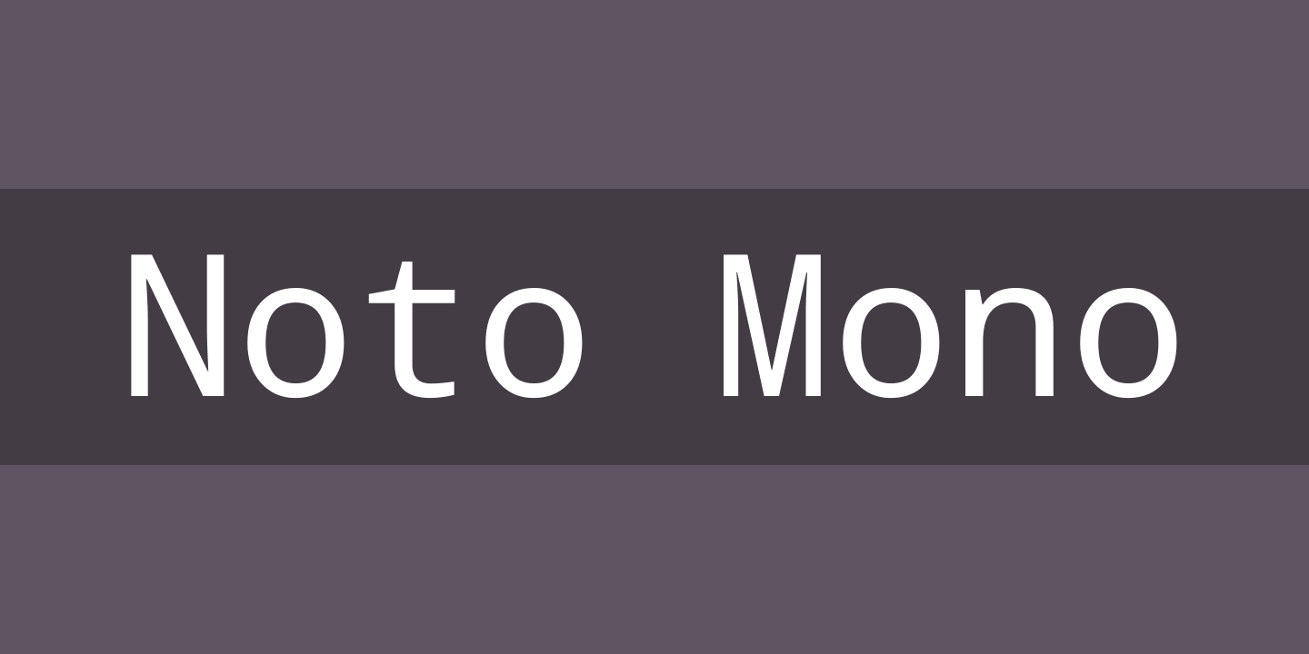 Noto Mono Font preview